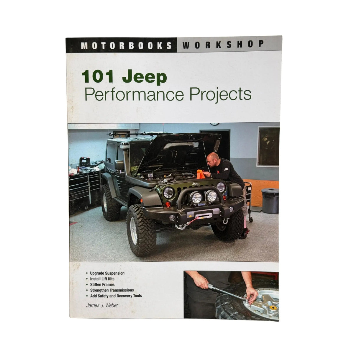 101 Jeep Performance Projects (Motorbooks Workshop)