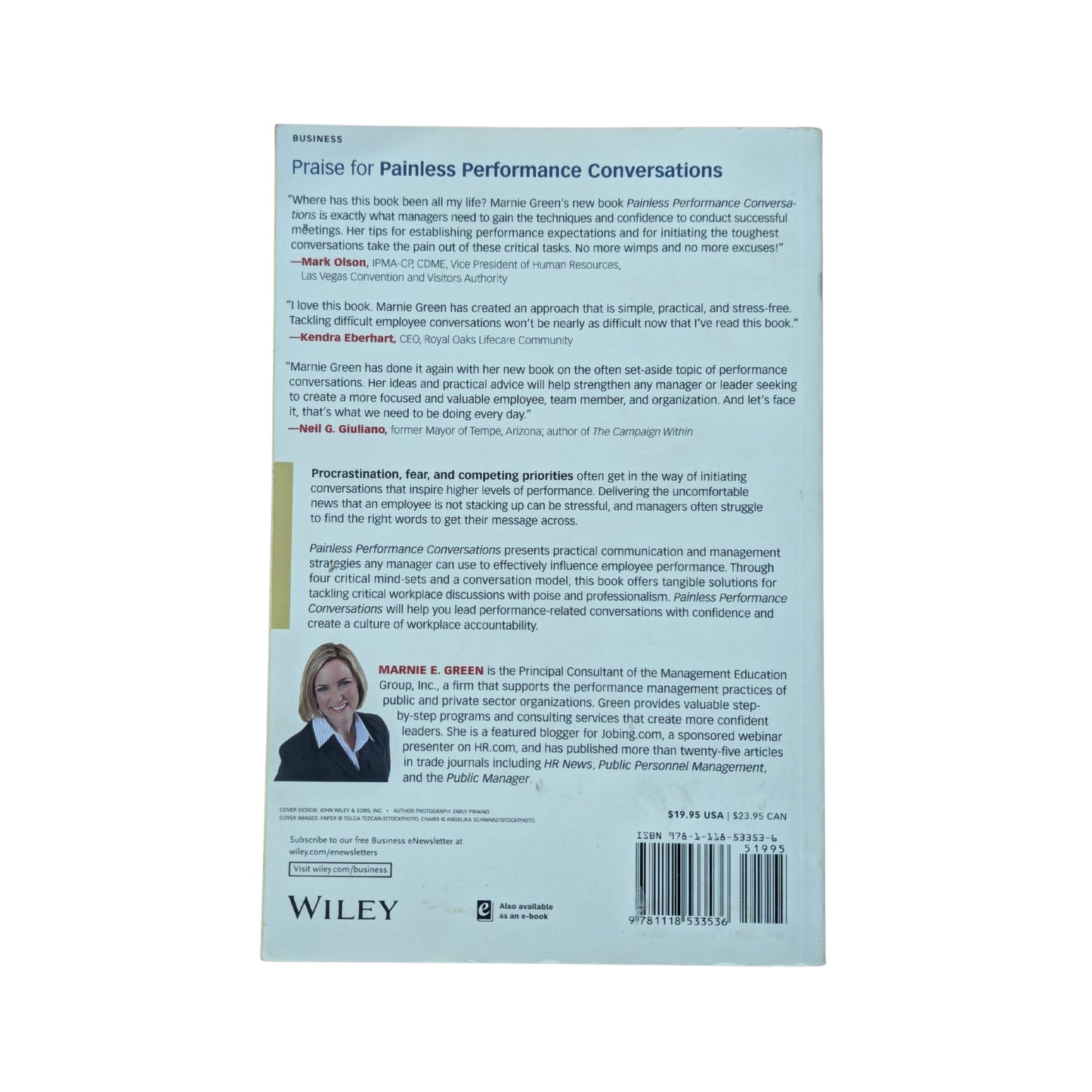 Painless Performance Conversations A Practical Approach to Critical Day-to-Day Workplace Discussions