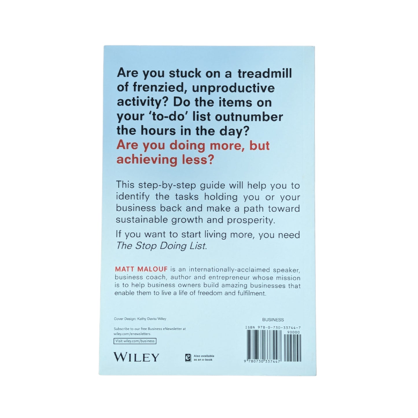 The Stop Doing List: More Time, More Profit, More Freedom