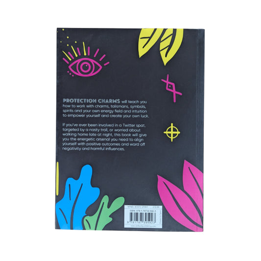 Protection Charms: Harness your energy force to guard against psychic attack