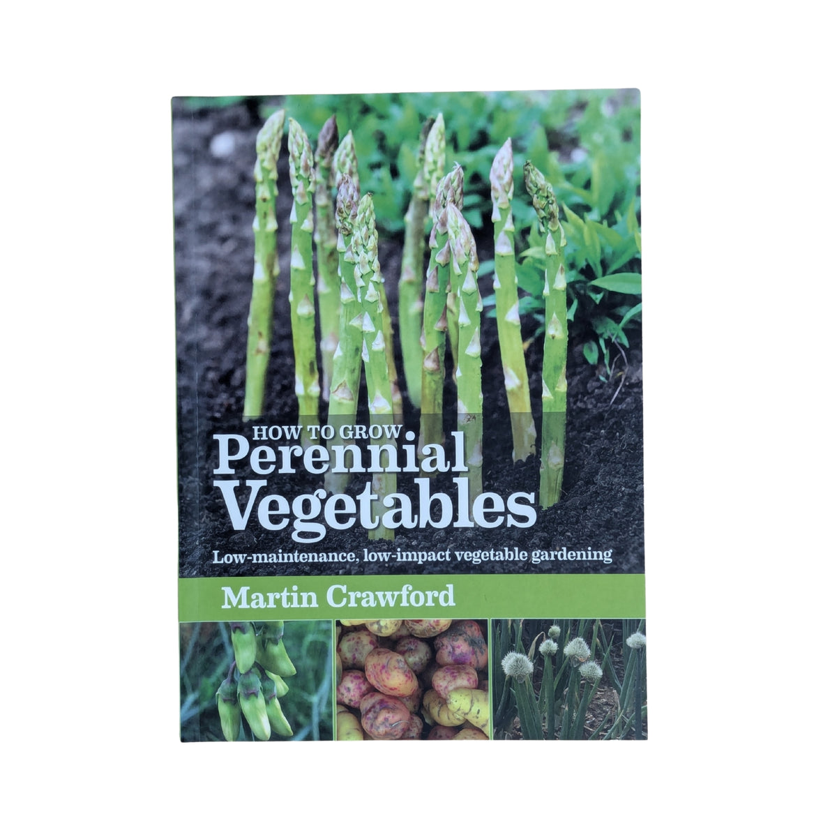 How to Grow Perennial Vegetables: