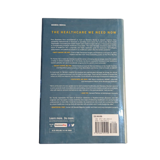 Care After Covid: What the Pandemic Revealed Is Broken in Healthcare and How to Reinvent It