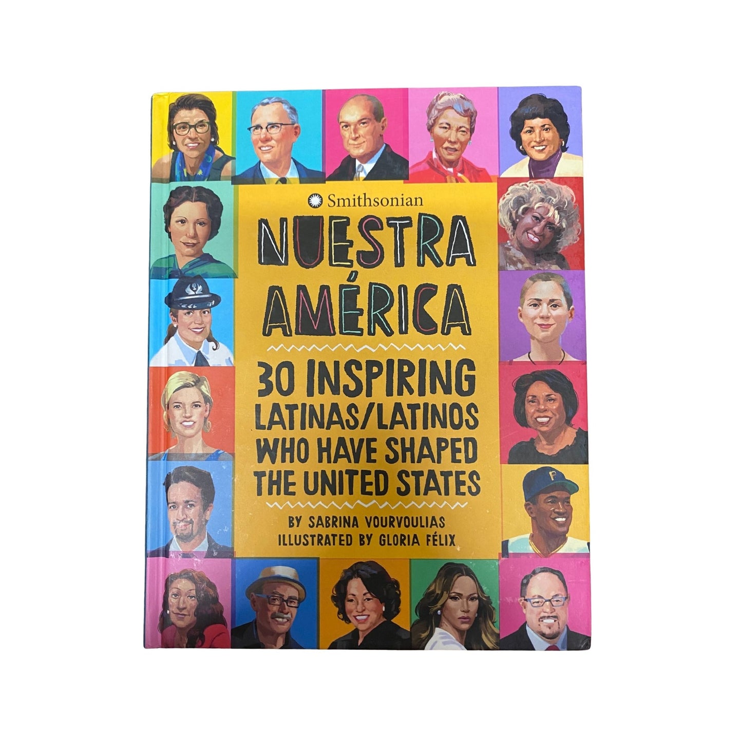 Nuestra América 30 Inspiring Latinas/Latinos Who Have Shaped the United States