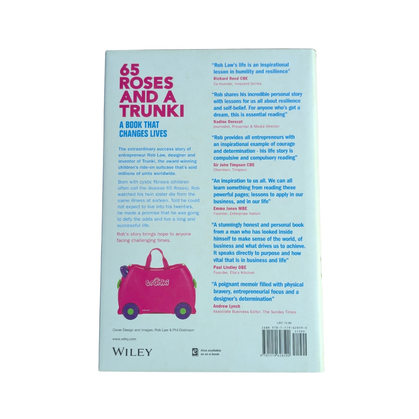 65 Roses and a Trunki: Defying the Odds in Life and Business