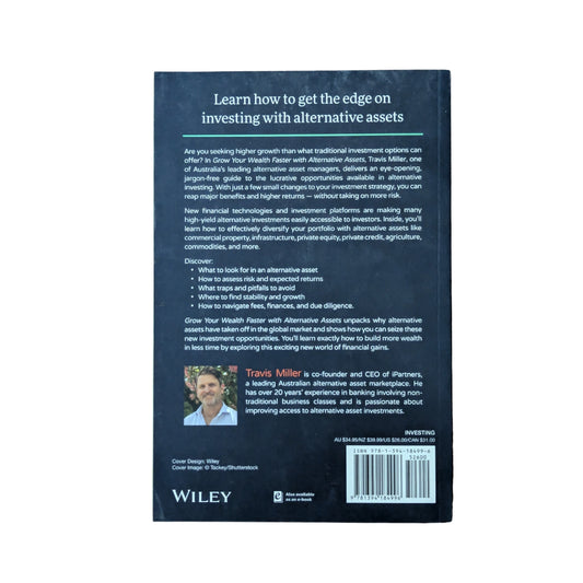 Grow Your Wealth Faster with Alternative Assets A Complete Guide to the New Universe of Investment Opportunities