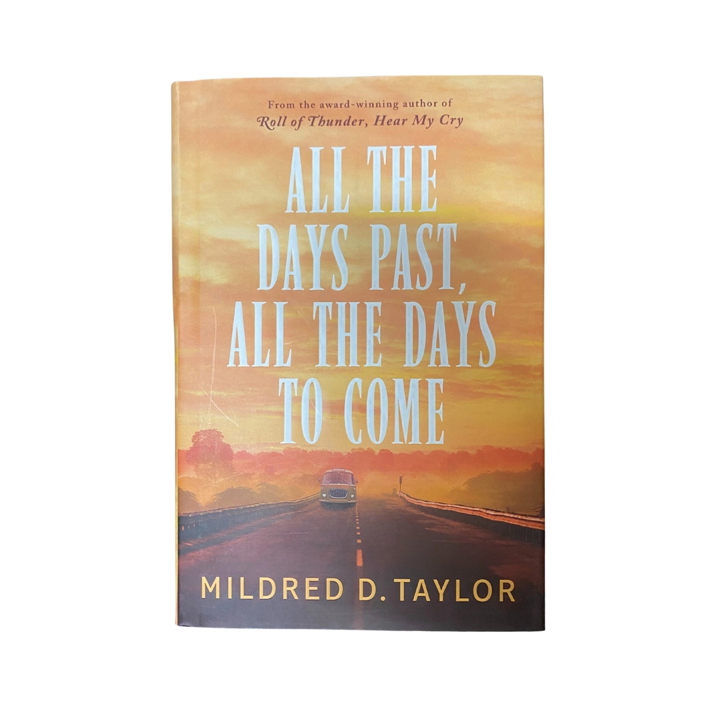 All the Days Past, All the Days to Come