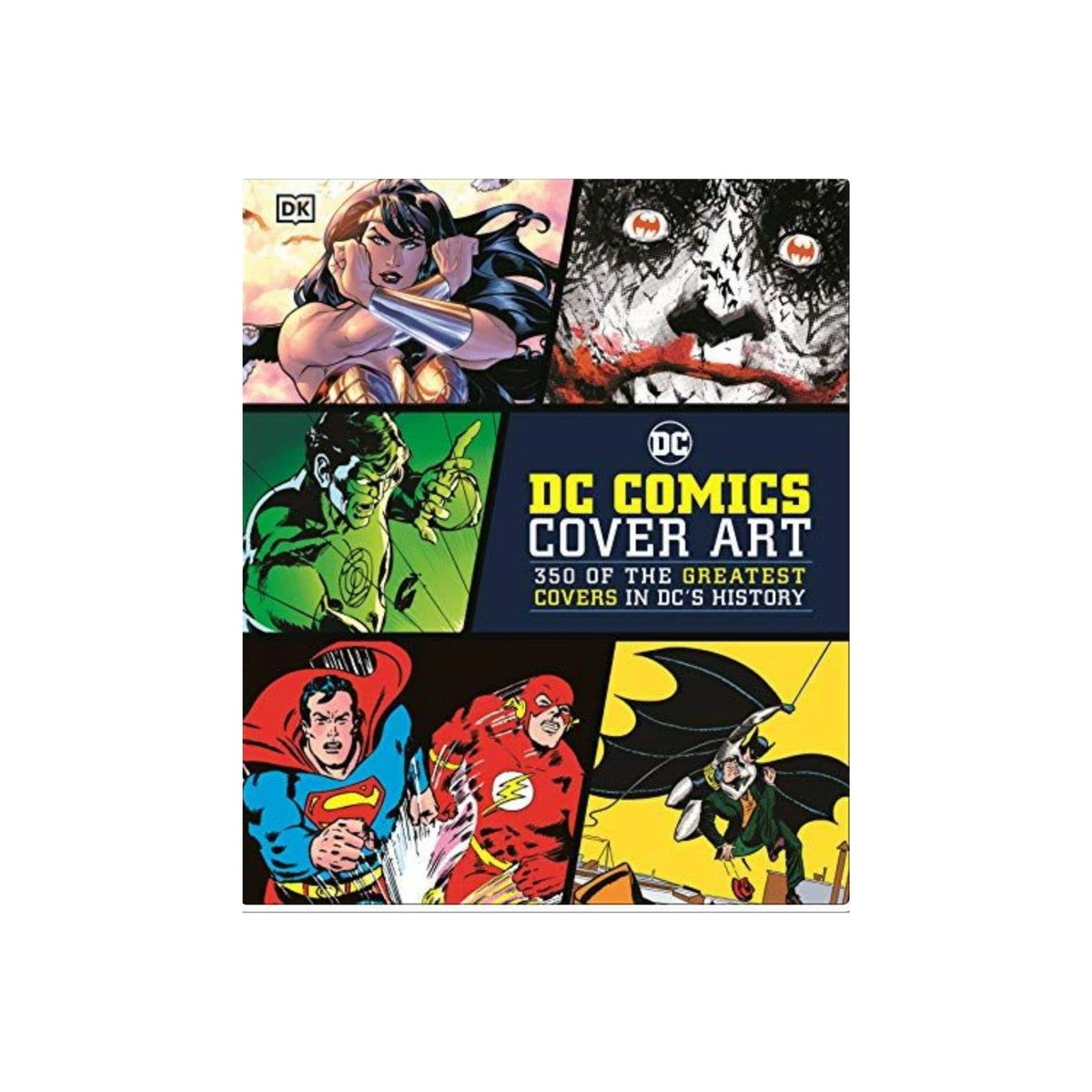 DC Comics Cover Art 350 of the Greatest Covers in DC's History