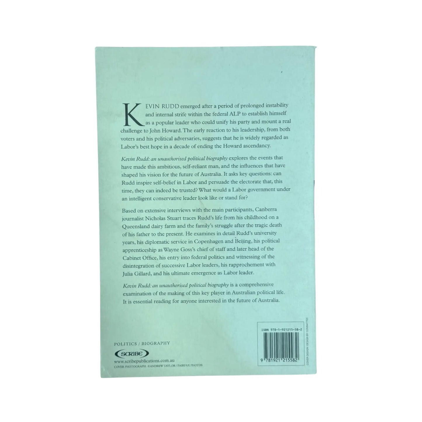 Kevin Rudd: an unauthorised political biography
