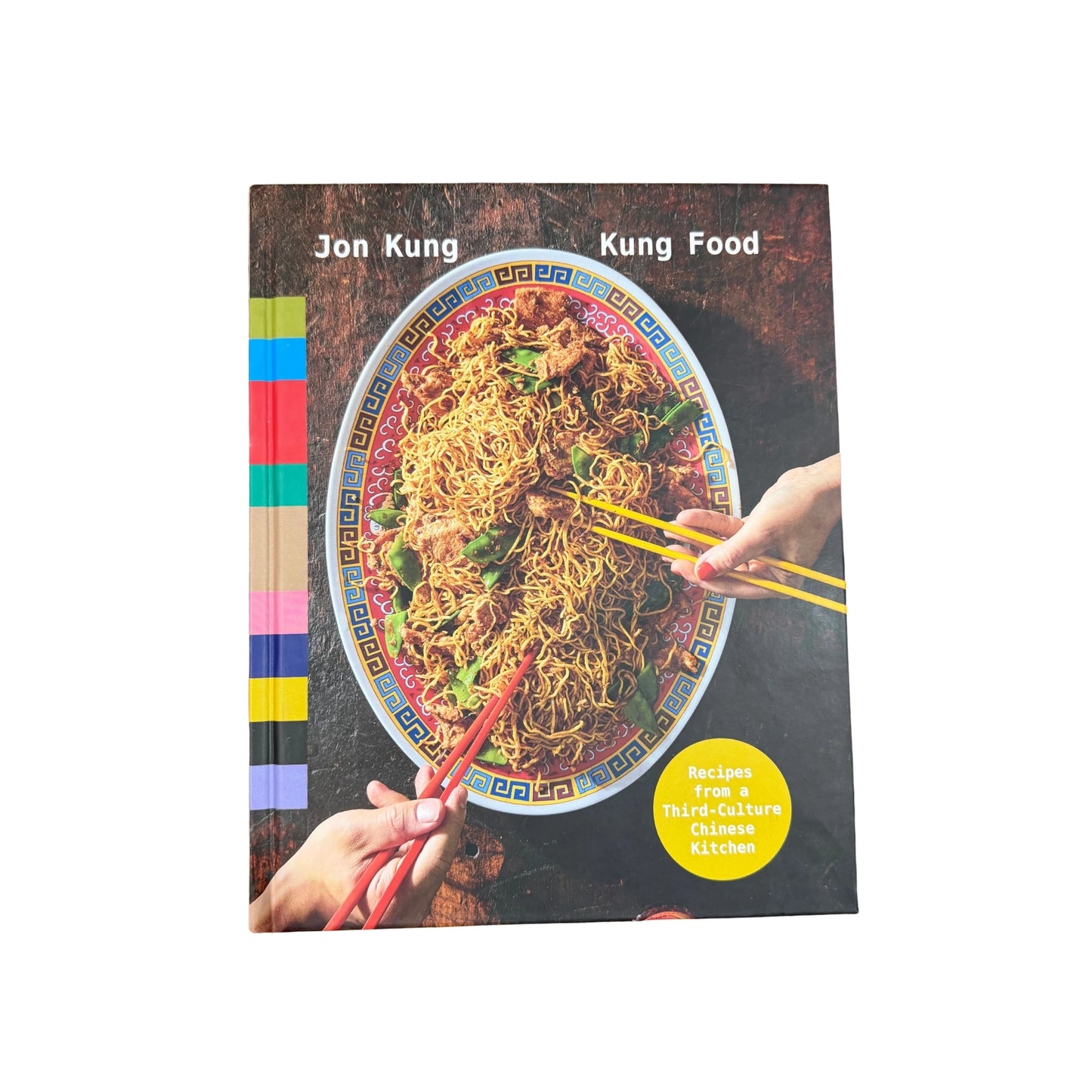 Kung Food Recipes from a Third-Culture Chinese Kitchen