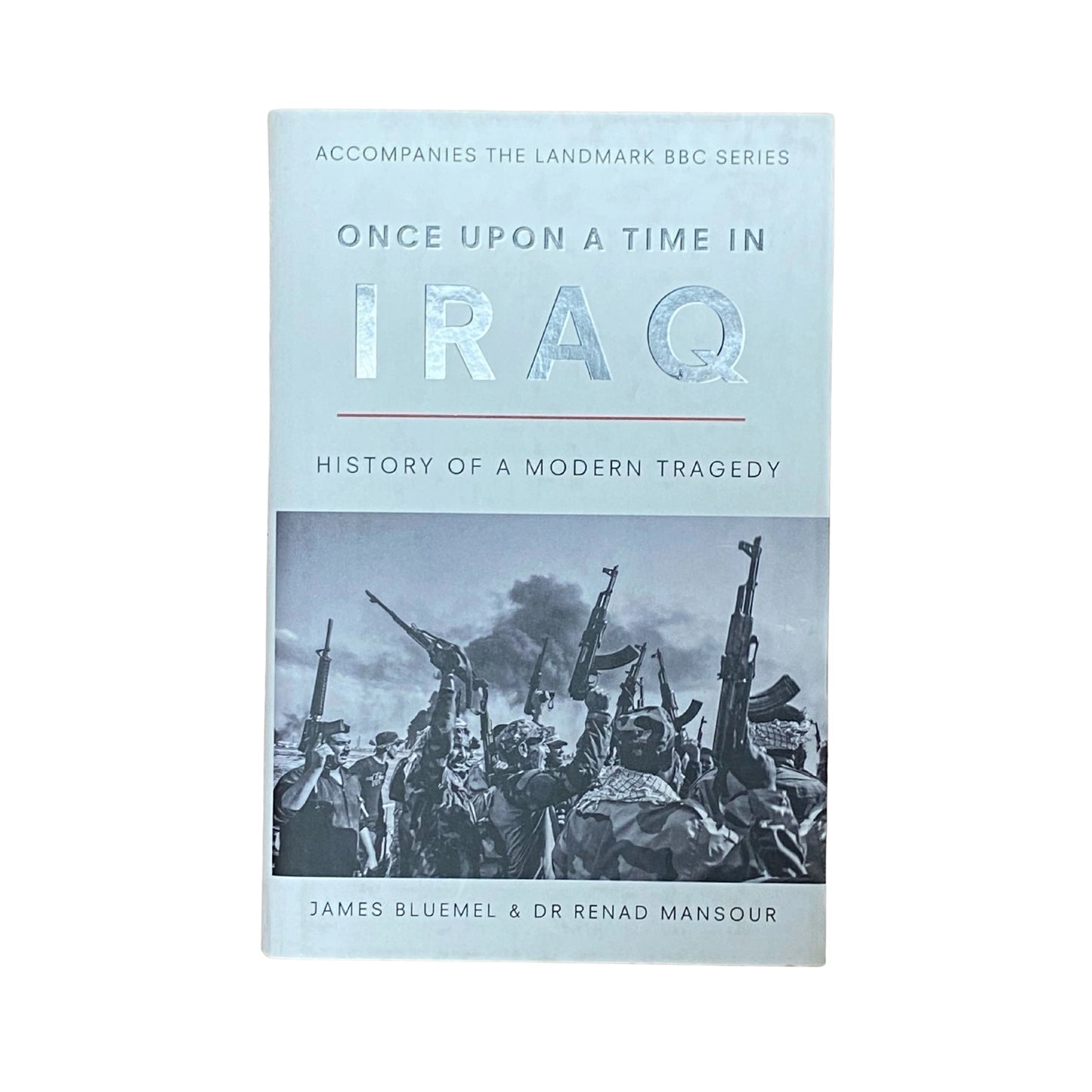 Once Upon a Time in Iraq