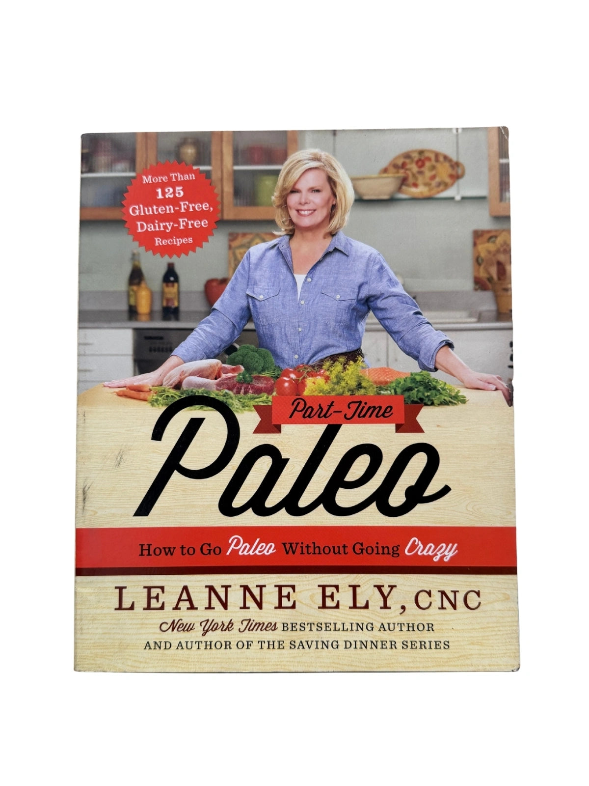 Part-Time Paleo How to Go Paleo Without Going Crazy