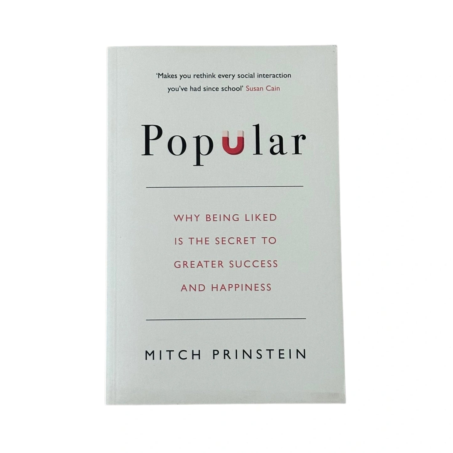 Popular Why Being Liked Is the Secret to Greater Success and Happiness