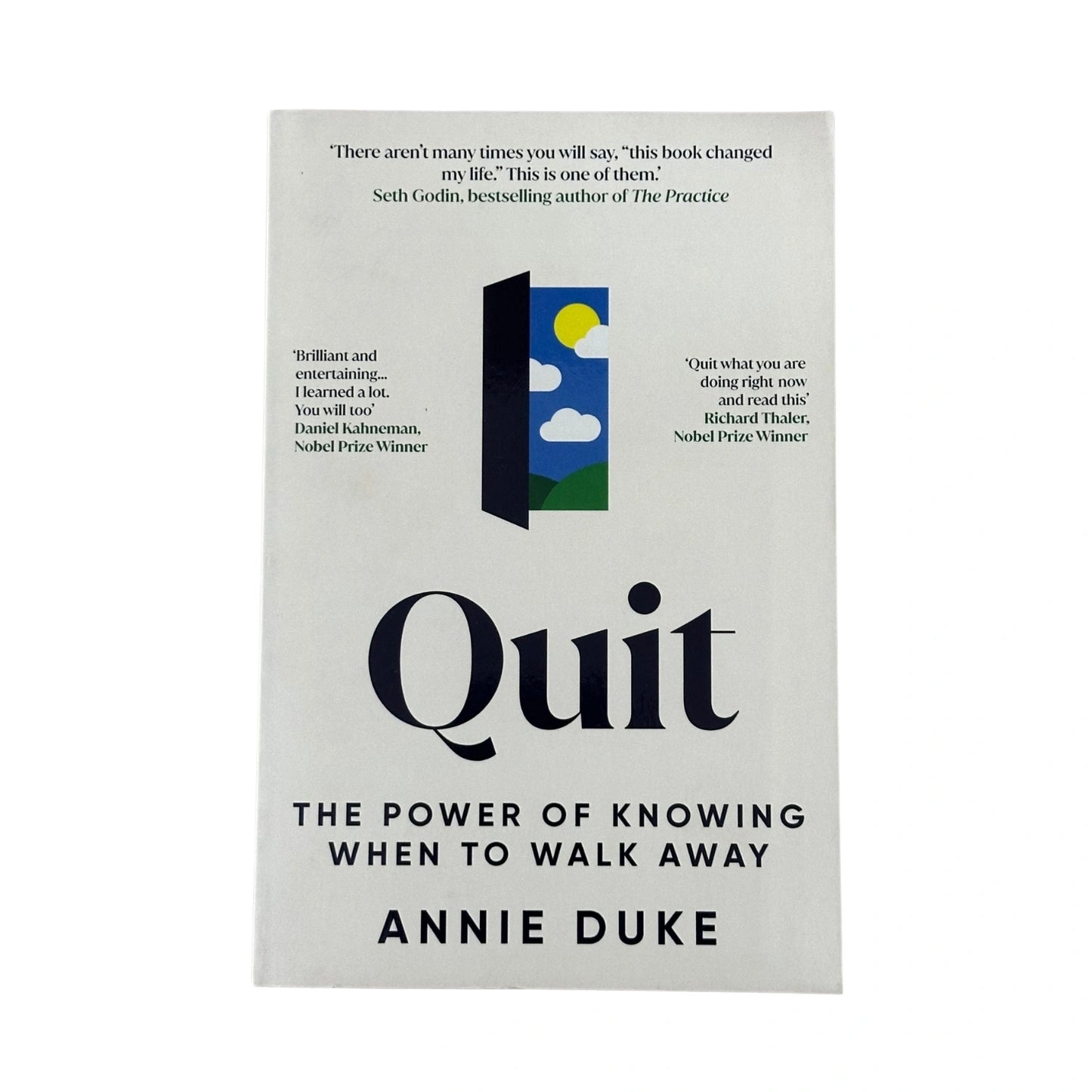 Quit The Power of Knowing when to Walk Away