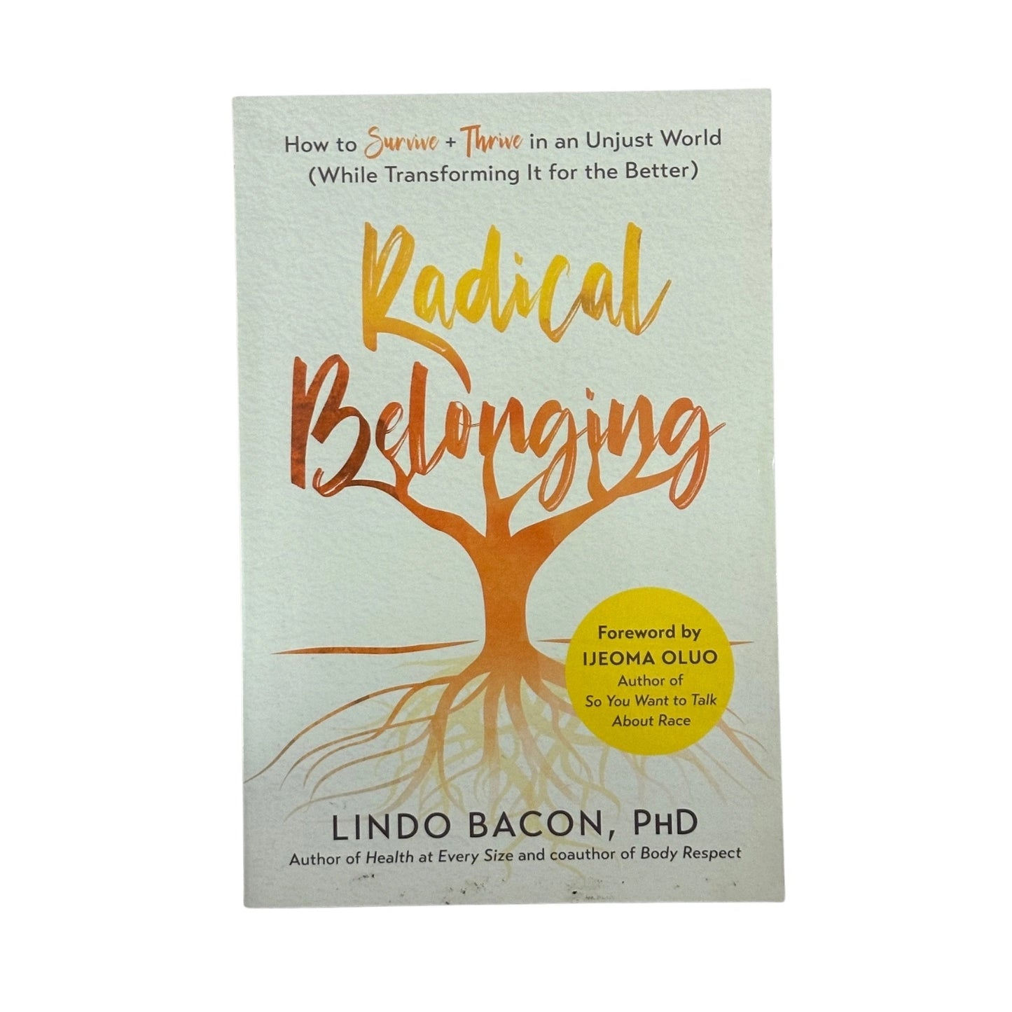 Radical Belonging