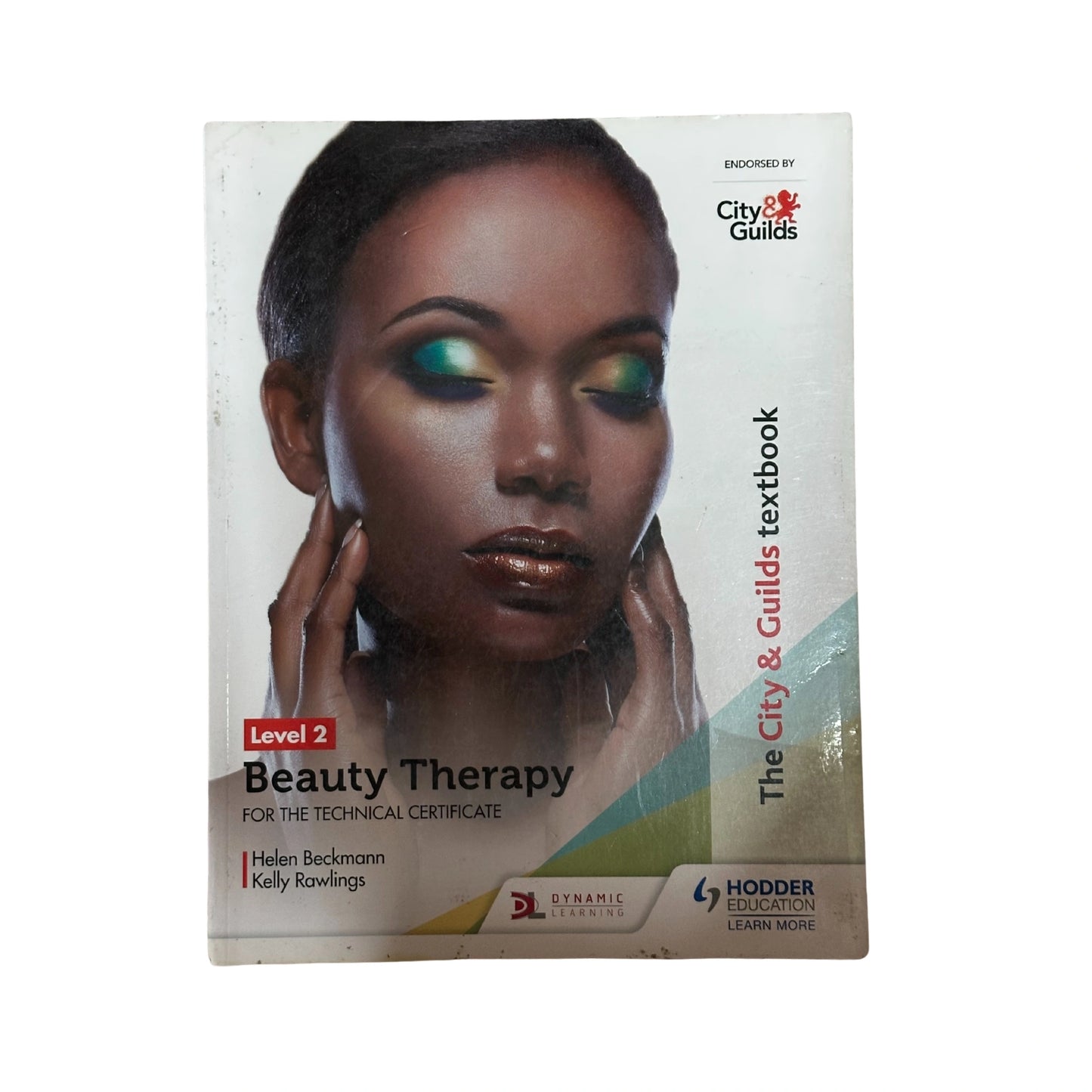 The City and Guilds Textbook Level 2 Beauty Therapy for the Technical Certificate