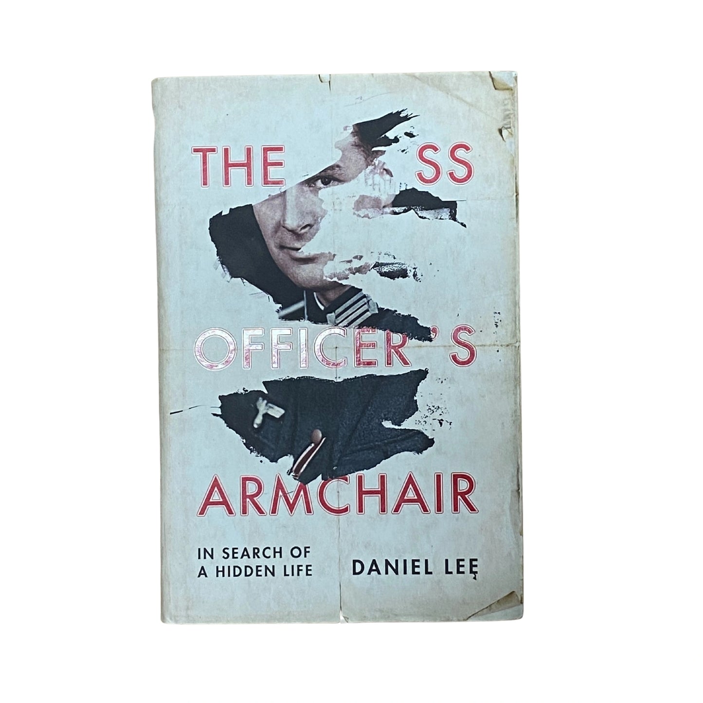 The SS Officer's Armchair In Search of a Hidden Life