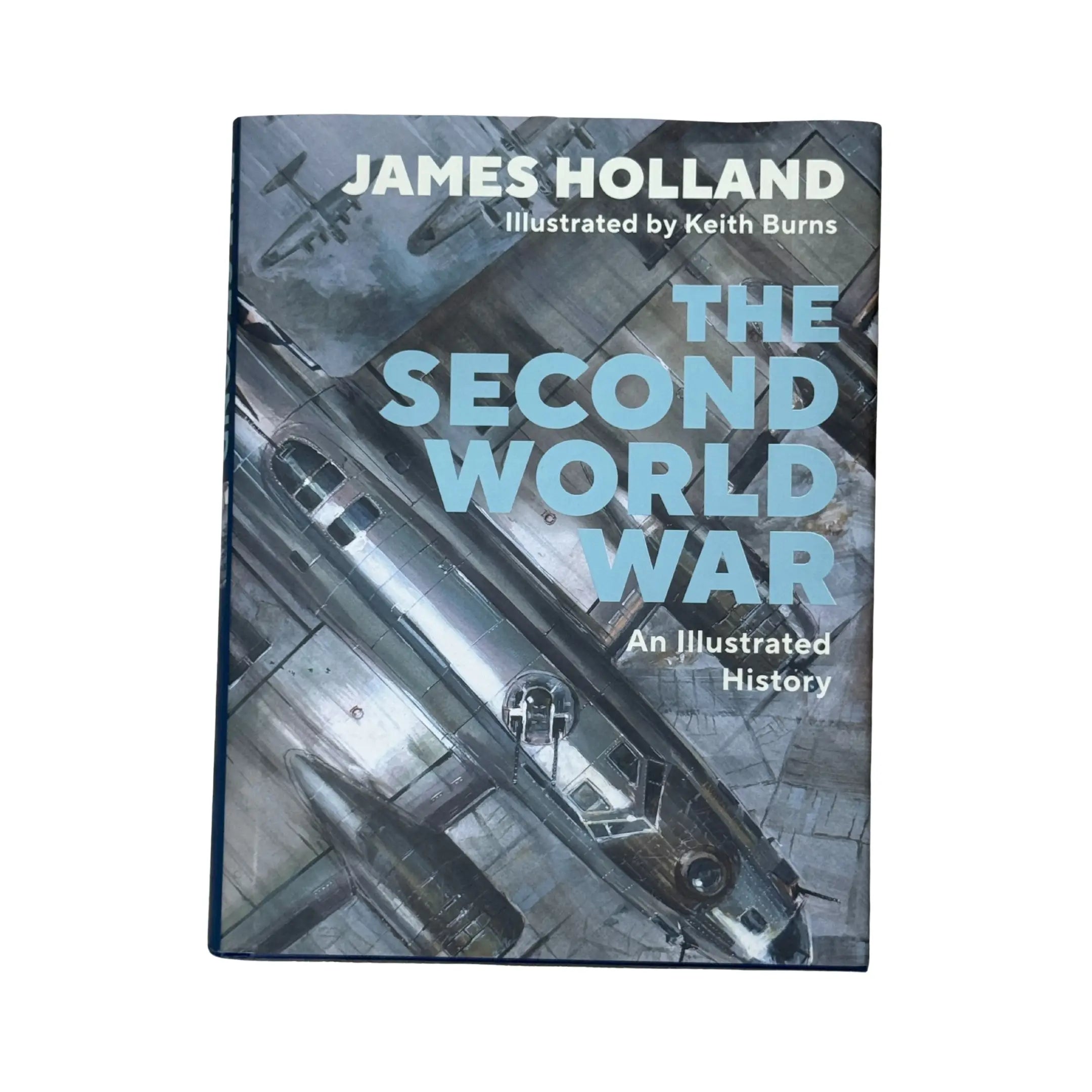 The Second World War: An Illustrated History – Books and Co
