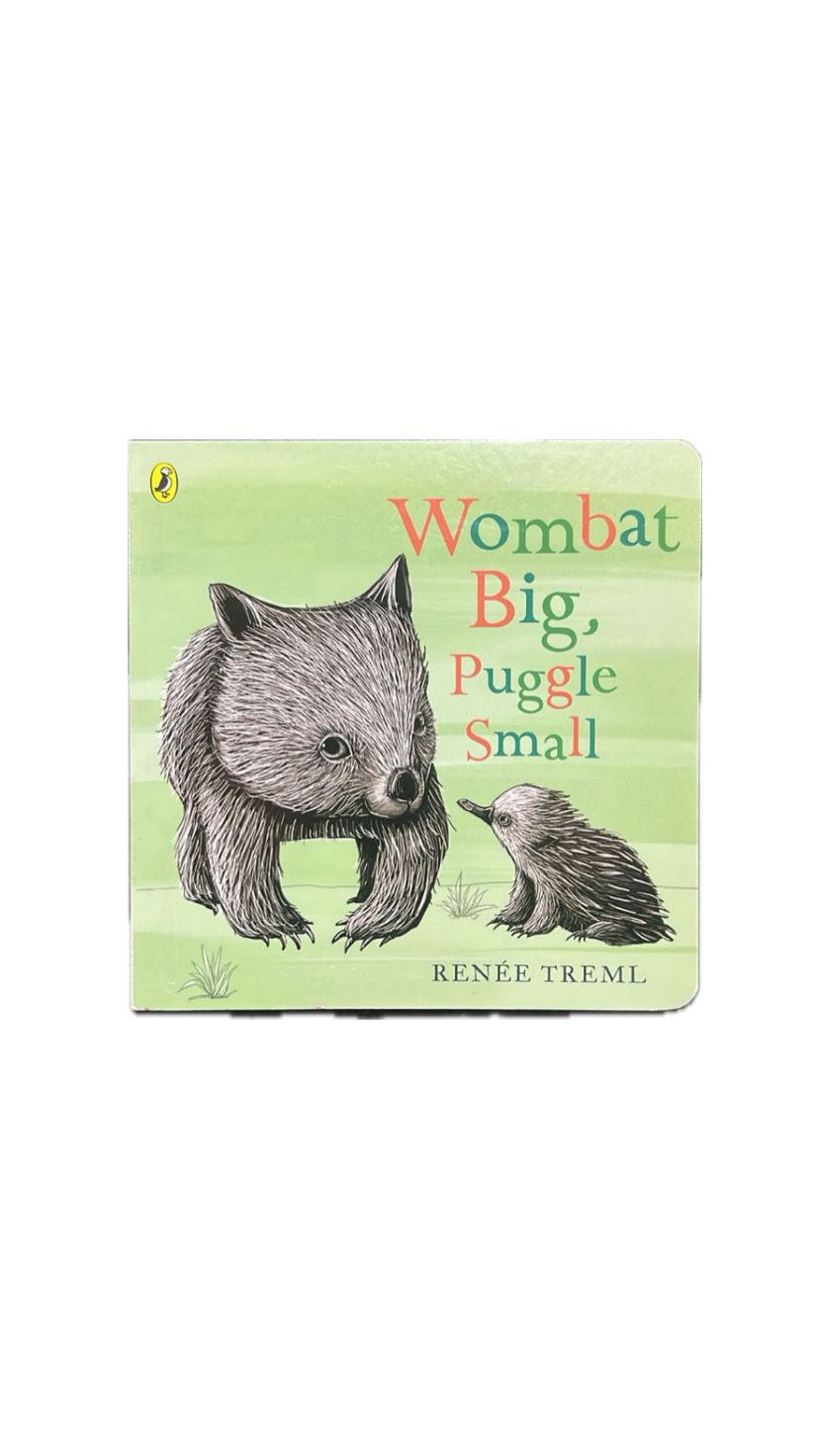 Wombat Big, Puggle Small