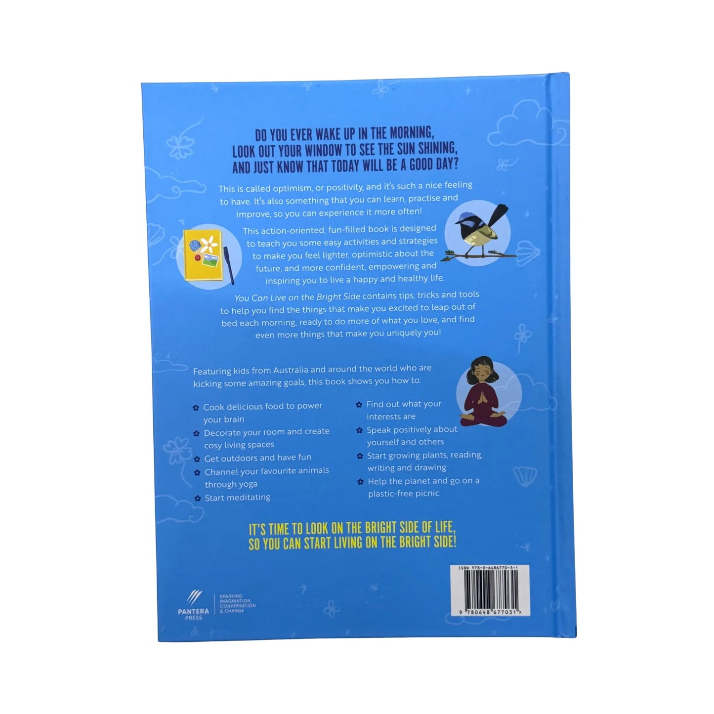 YOU CAN LIVE ON THE BRIGHT SIDE