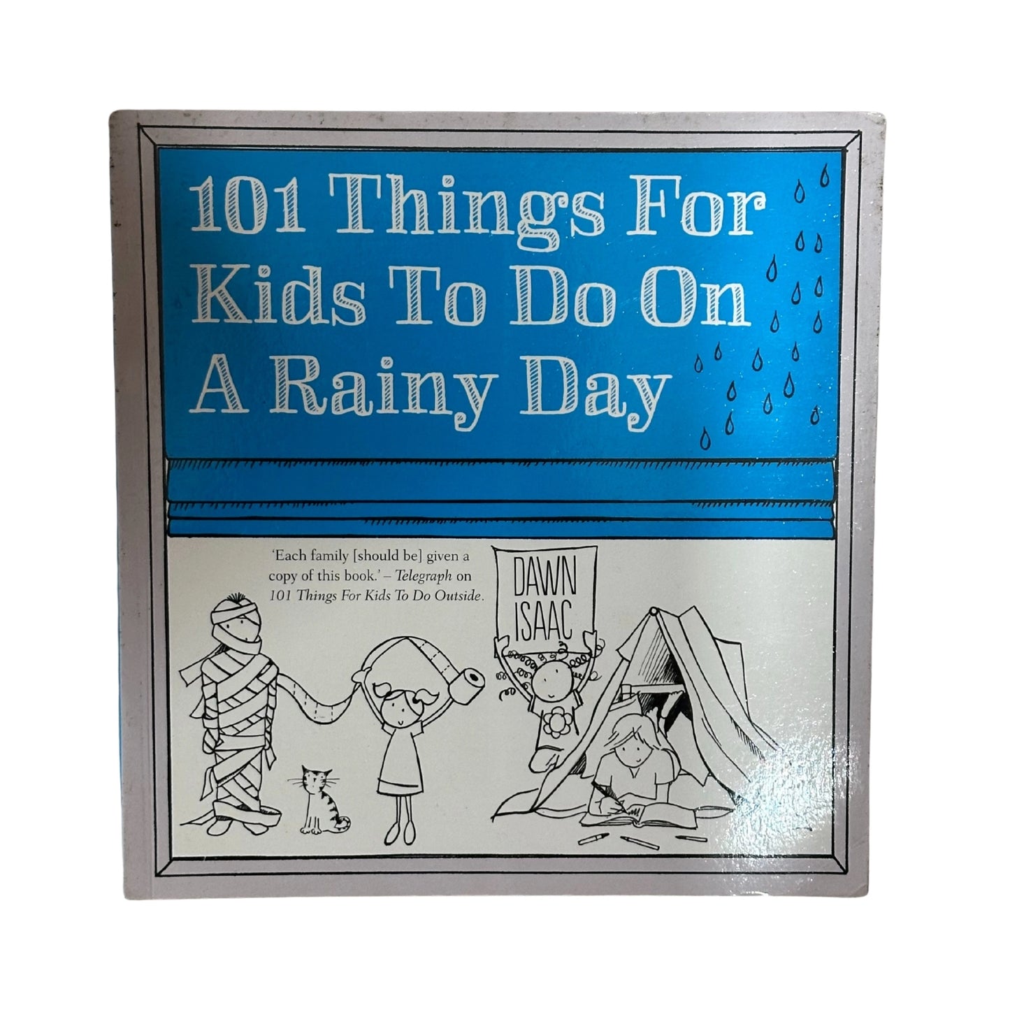 101 Brilliant Things For Kids to Do 3 Books Collection Set by Dawn Isaac (101 Brilliant Things for Kids to Do with Science, 101 Things For Kids To Do Outside,101 Things for Kids to Do on a Rainy Day)