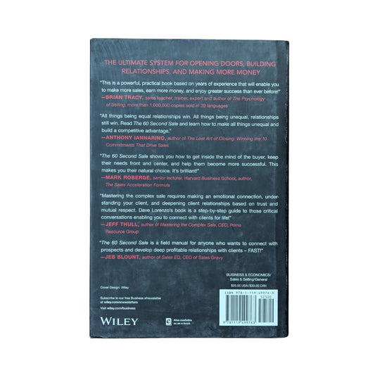 The 60 Second Sale The Ultimate System for Building Lifelong Client Relationships in the Blink of an Eye