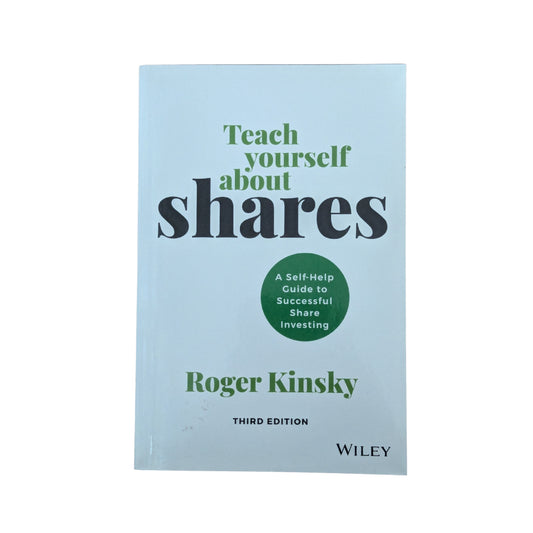 Teach Yourself About Shares A Self-help Guide to Successful Share Investing
