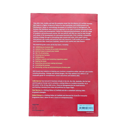 The Business Plan Workbook A Step-By-Step Guide to Creating and Developing a Successful Business