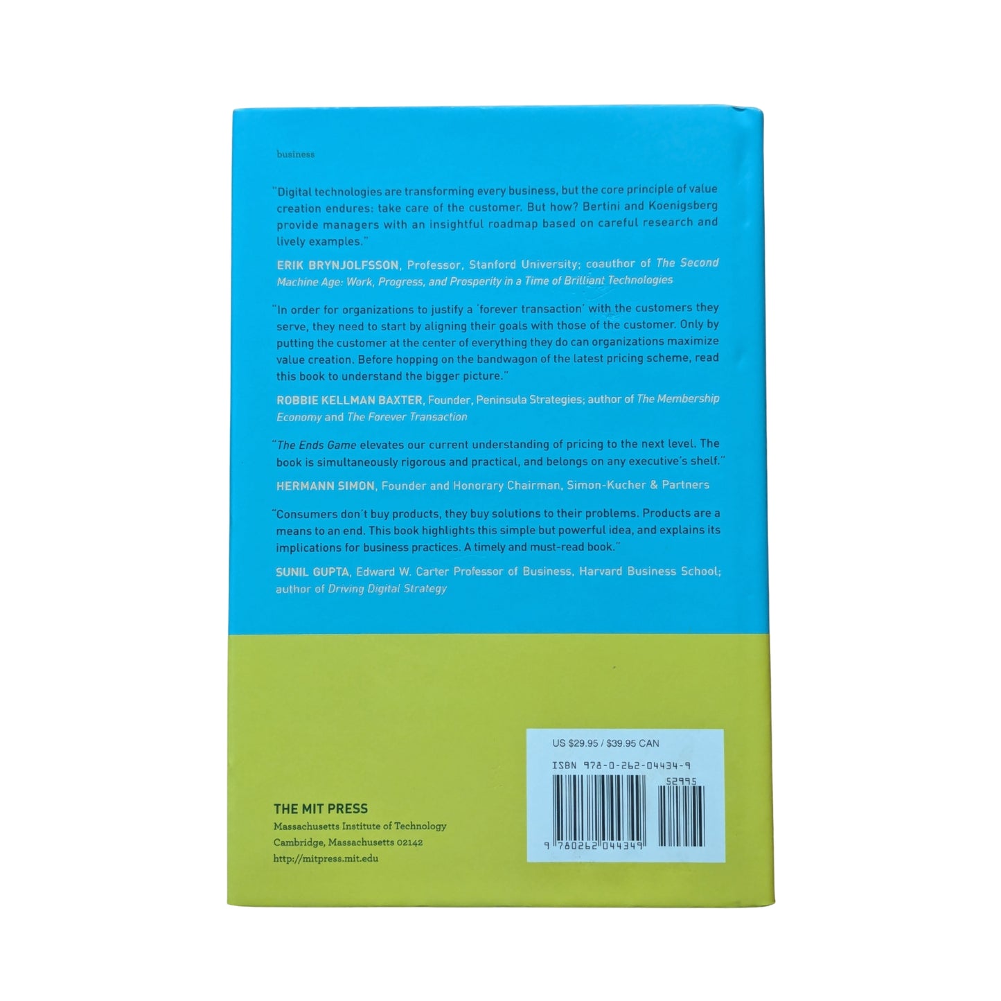 The Ends Game: How Smart Companies Stop Selling Products and Start Delivering Value (Management on the Cutting Edge)