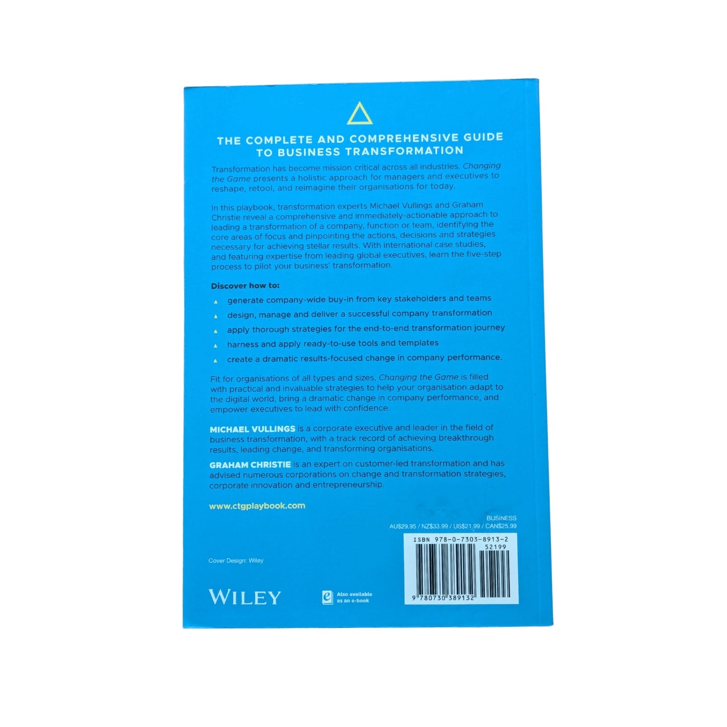 Changing the Game: The Playbook for Leading Business Transformation