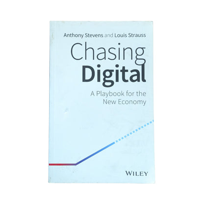 Chasing Digital: A Playbook for the New Economy