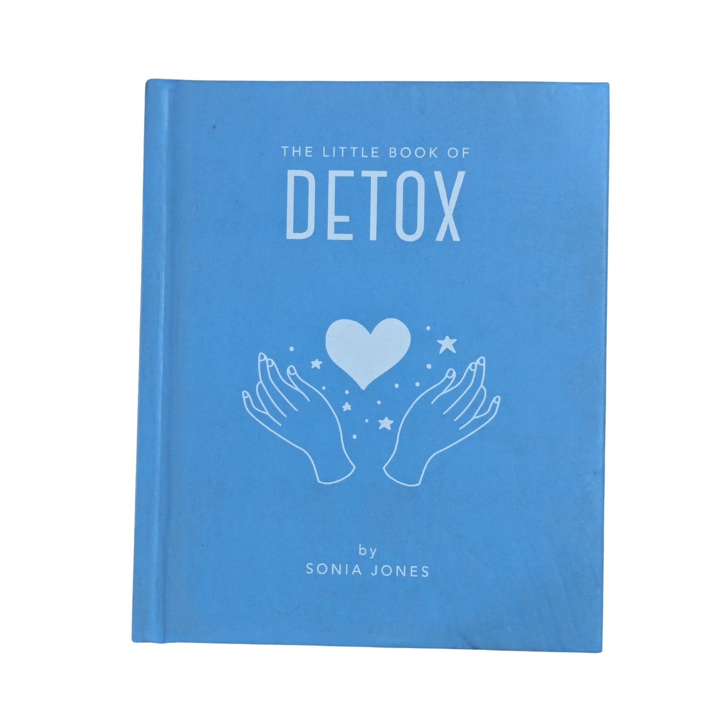 The Little Book of Detox (The Little Books of Mind, Body & Spirit)