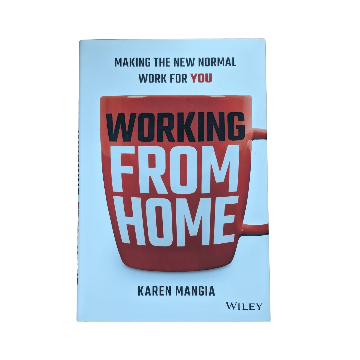 Working From Home: Making the New Normal Work for You