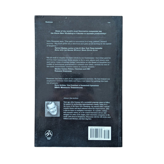 Innovation At the Speed of Laughter: 8 Secrets to World Class Idea Generation (Paperback)