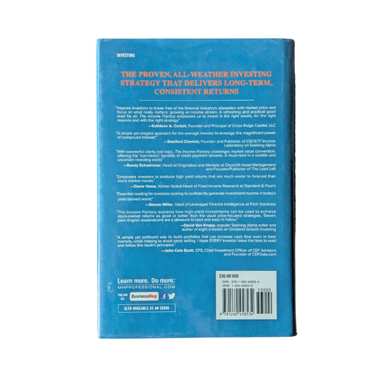The Income Factory: An Investorâ€™s Guide to Consistent Lifetime Returns