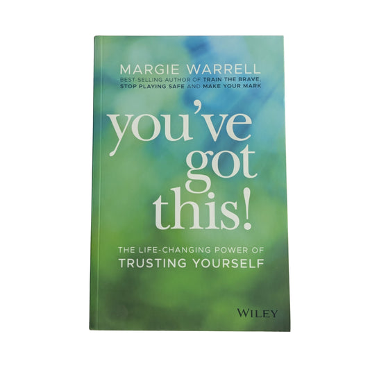 You've Got This