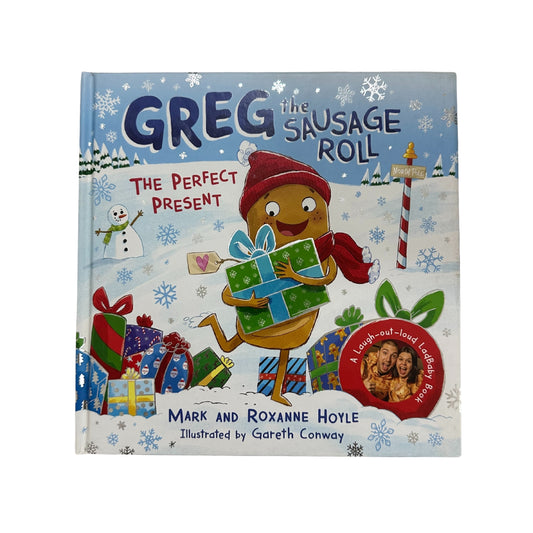 Greg the Sausage Roll: The Perfect Present A LadBaby Book