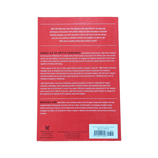 Lean Out The Truth about Women, Power, and the Workplace