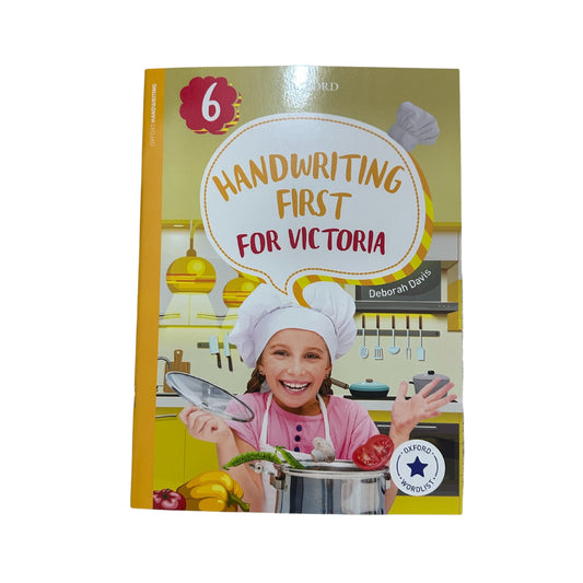 Handwriting First for Victoria Year 6