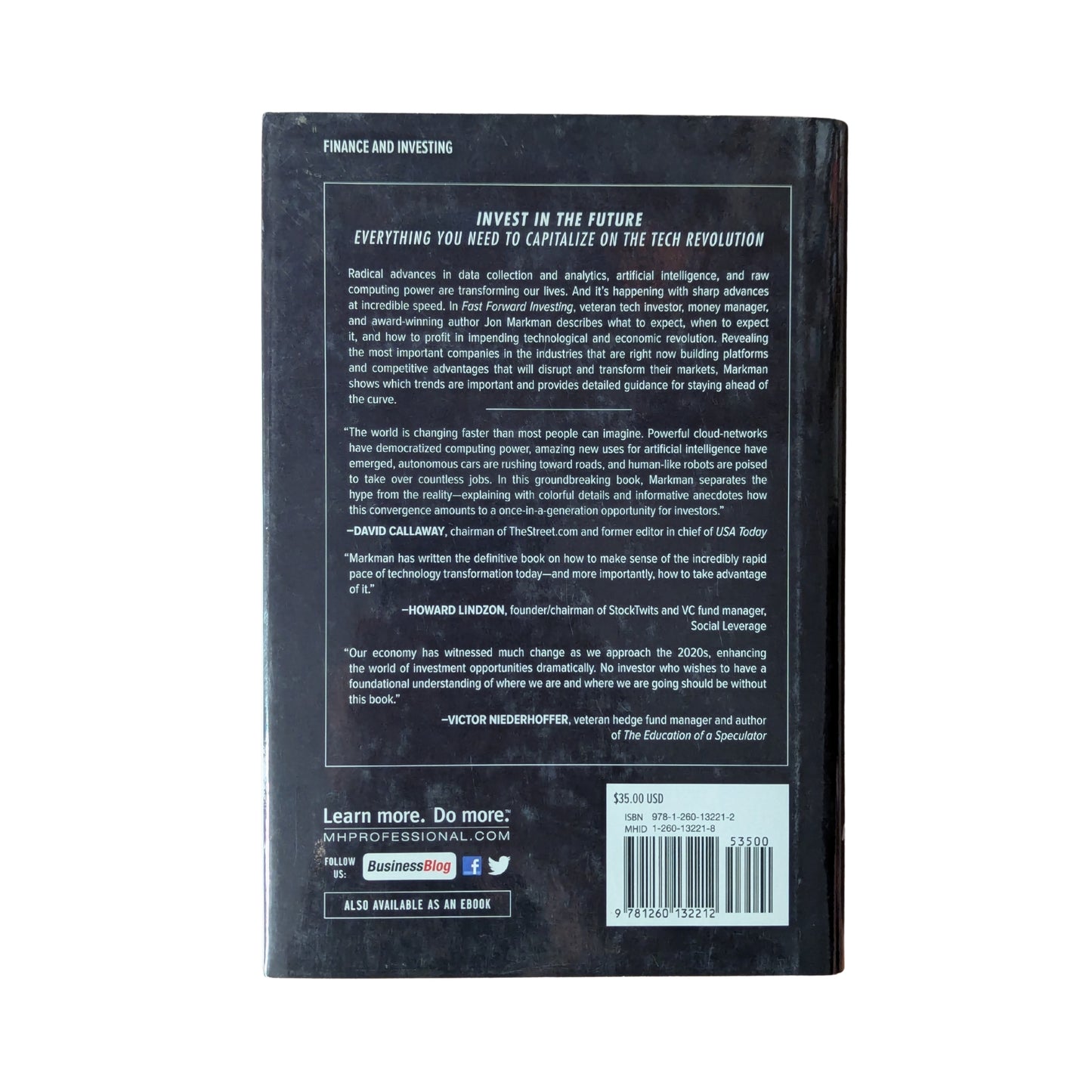 Fast Forward Investing: How to Profit from AI, Driverless Vehicles, Gene Editing, Robotics, and Other Technologies Reshaping Our Lives