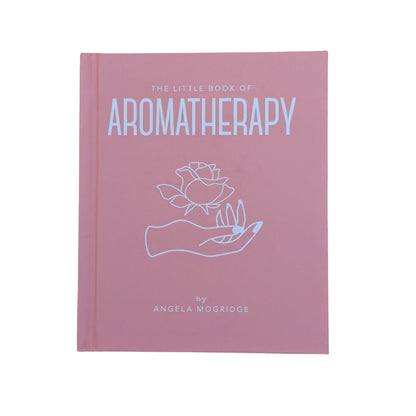 The Little Book of Aromatherapy