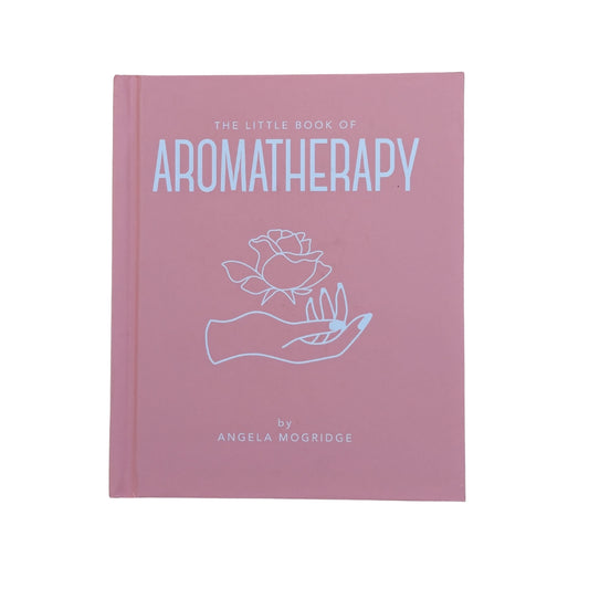 The Little Book of Aromatherapy