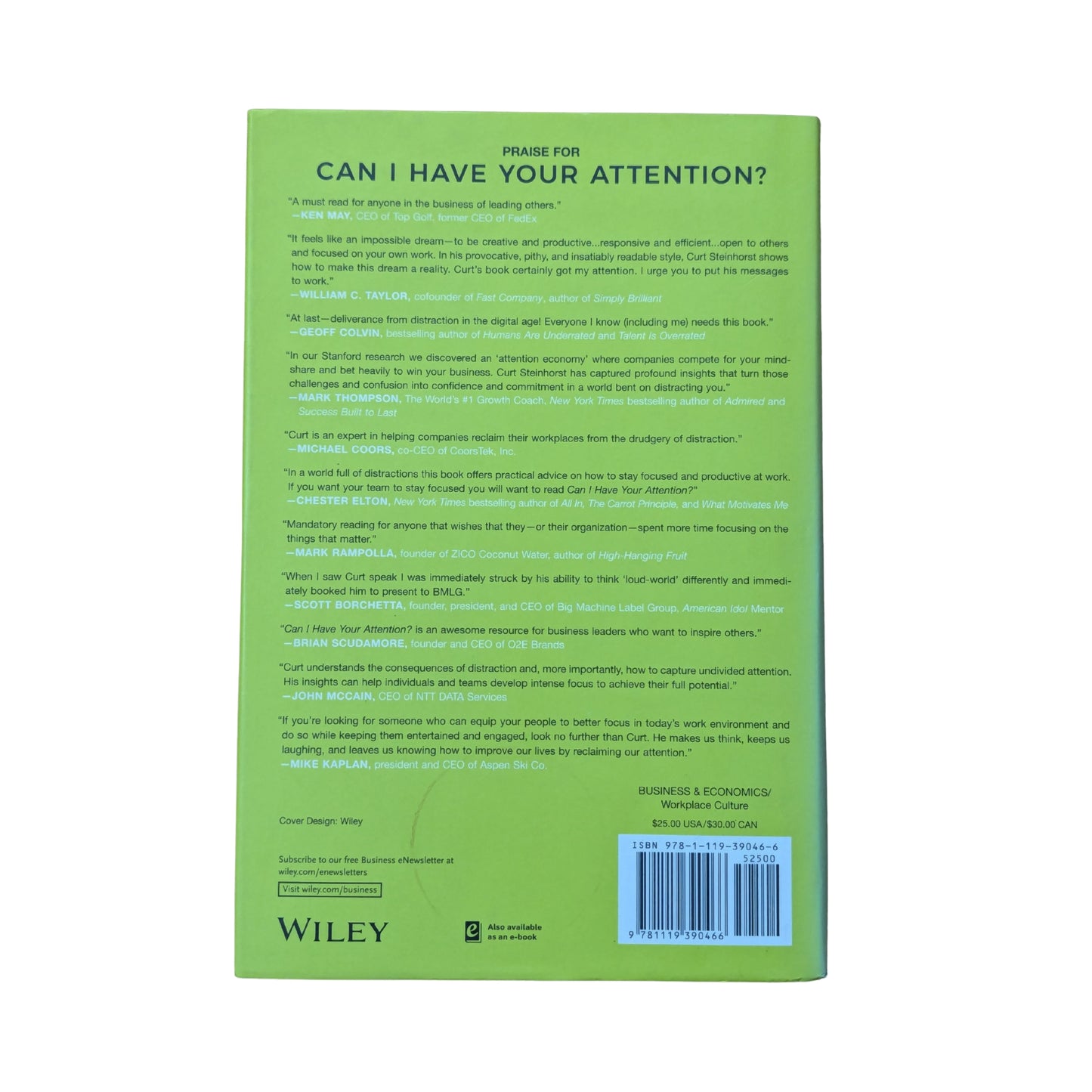 Can I Have Your Attention?: Inspiring Better Work Habits, Focusing Your Team, and Getting Stuff Done in the Constantly Connected Workplace