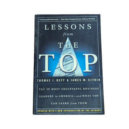 Lessons from the Top: The 50 Most Successful Business Leaders in America--and What You Can Learn From Them