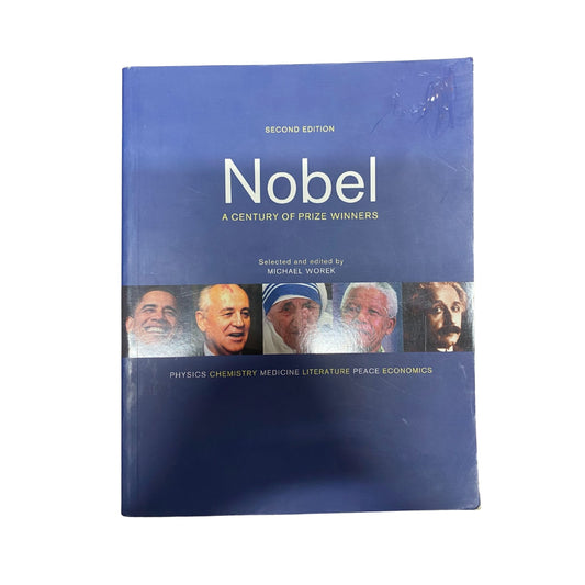 Nobel A Century of Prize Winners
