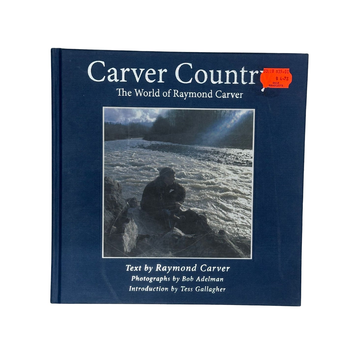 Carver Country The World of Raymond Carver
