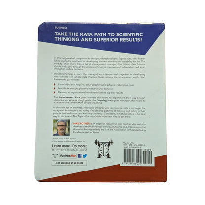 The Toyota Kata Practice Guide: Practicing Scientific Thinking Skills for Superior Results in 20 Minutes a Day