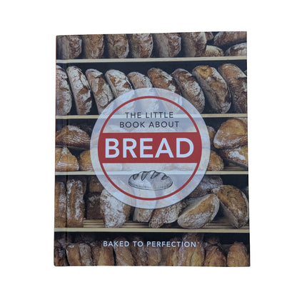 The Little Book About Bread