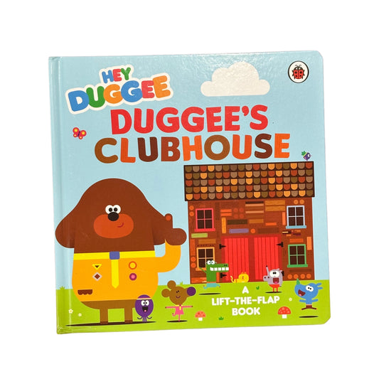 HEY DUGGEE DUGGEE'S CLUBHOUSE