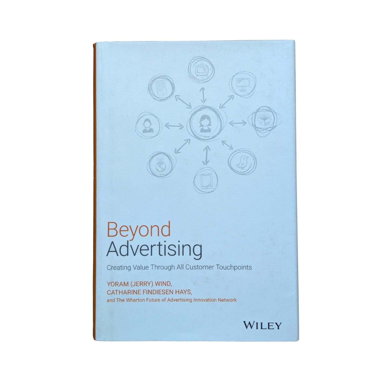 Beyond Advertising Creating Value Through All Customer Touchpoints
