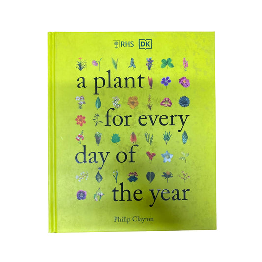 RHS a Plant for Every Day of the Year